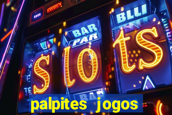 palpites jogos quarta feira